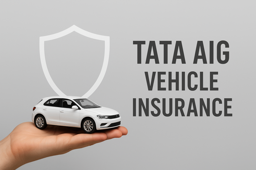 Tata AIG vehicle insurance in Hyderabad